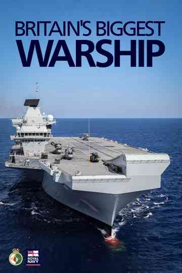 Britain's Biggest Warship Poster