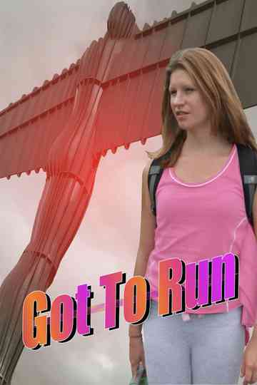 Got To Run Poster