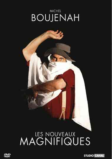 Michel Boujenah - Les Nouveaux Magnifiques Poster