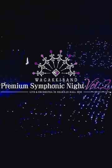 Wagakki Band Premium Symphonic Night Vol.2 - Live & Orchestra - in Osaka-jo Hall Poster