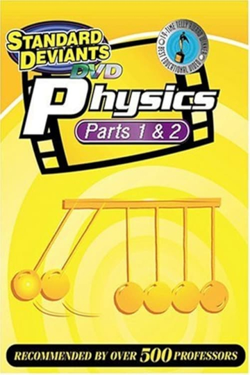 Physics Parts 1 and 2 The Standard Deviants Poster