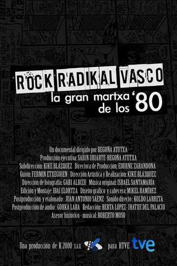 Rock Radikal Vasco: La gran martxa de los 80 Poster