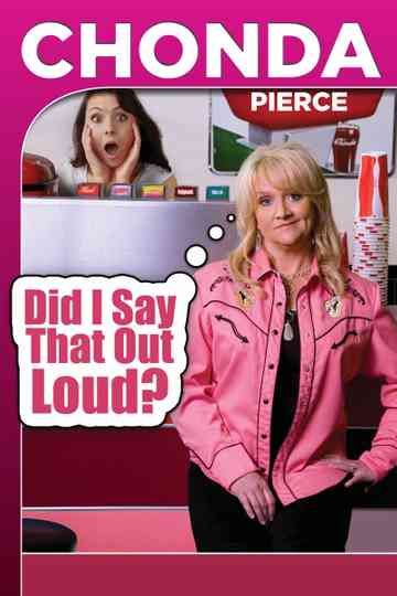 Chonda Pierce Did I Say That Out Loud Poster