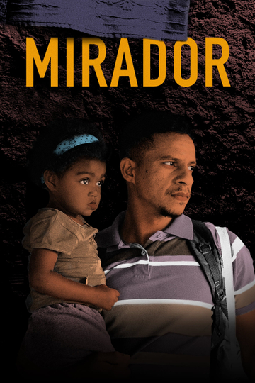 Mirador Poster