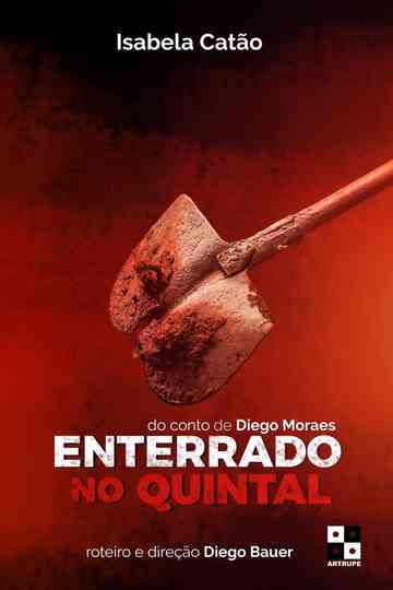 Buried In The Backyard Poster