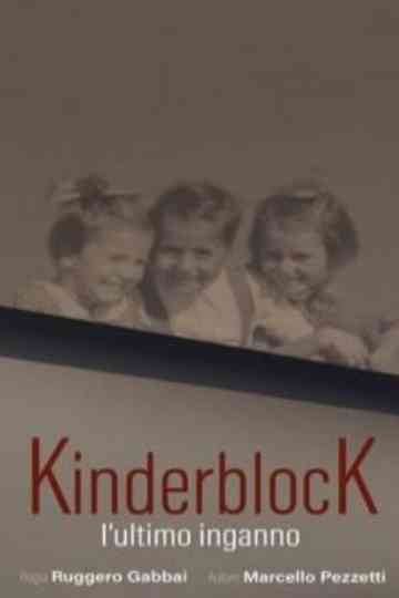 KinderblocK - L’ultimo inganno Poster