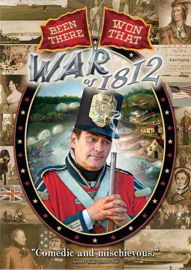 War of 1812 Been There Won That Poster