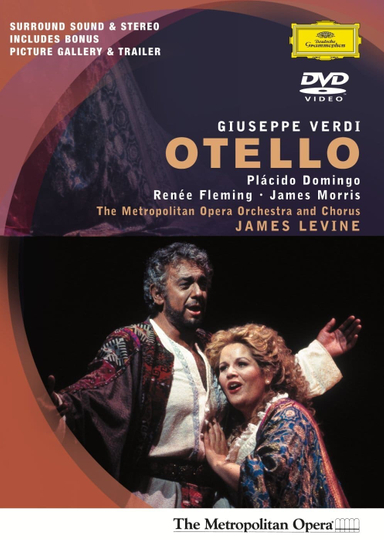 The Metropolitan Opera: Otello