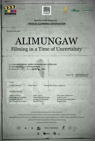 Alimungaw: Filming In A Time Of Uncertainty Poster