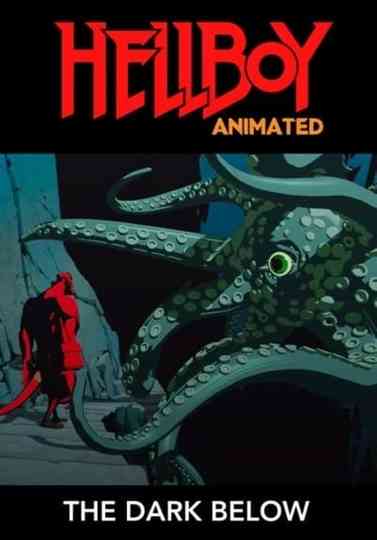 Hellboy Animated The Dark Below Poster