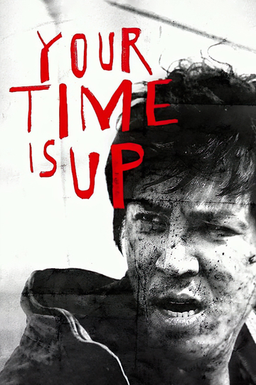 Your Time is UP Poster