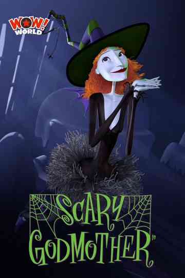 Scary Godmother Collection Poster