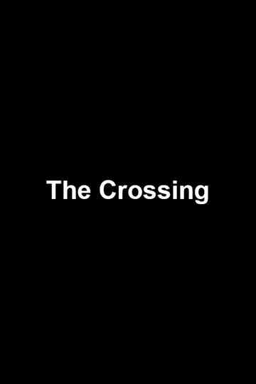 The Crossing Poster