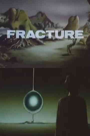 Fracture Poster