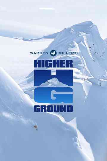 Warren Miller's Higher Ground Poster