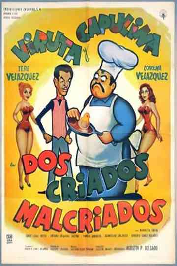 Dos Criados Malcriados Poster