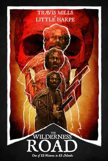 The Wilderness Road Poster