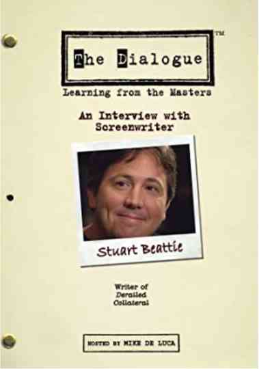 The Dialogue An Interview with Screenwriter Stuart Beattie Poster