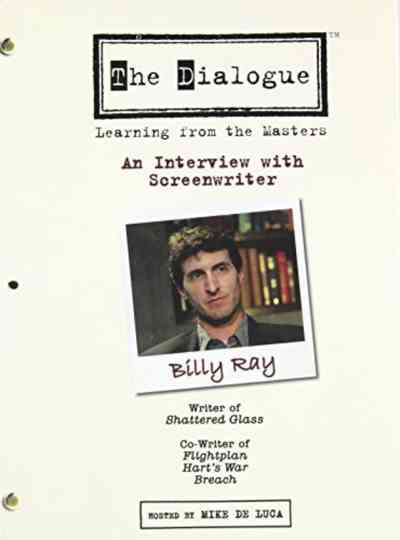 The Dialogue: An Interview with Screenwriter Billy Ray Poster