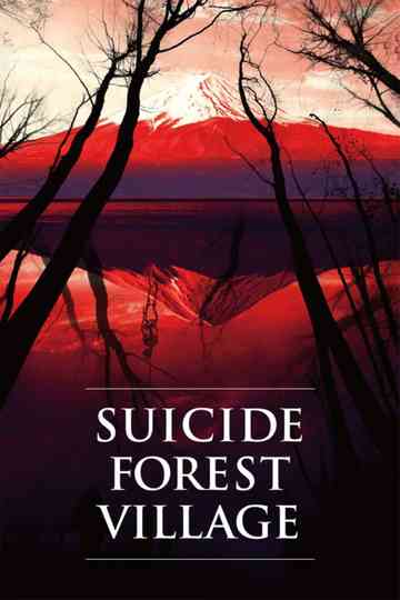 Suicide Forest Village Poster