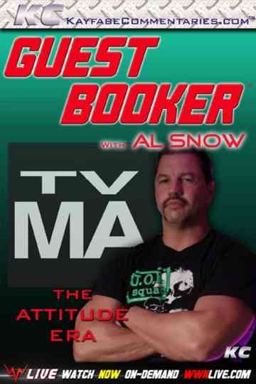 Guest Booker with Al Snow Poster