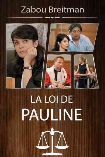 La Loi de Pauline, mauvaise Graine Poster