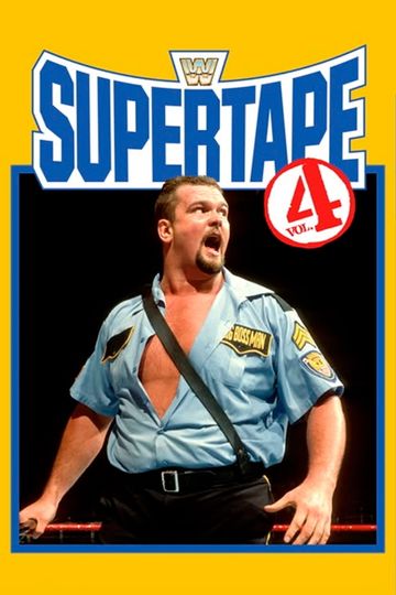 WWE SuperTape vol. 4