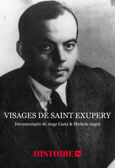 Visages de Saint Exupéry Poster