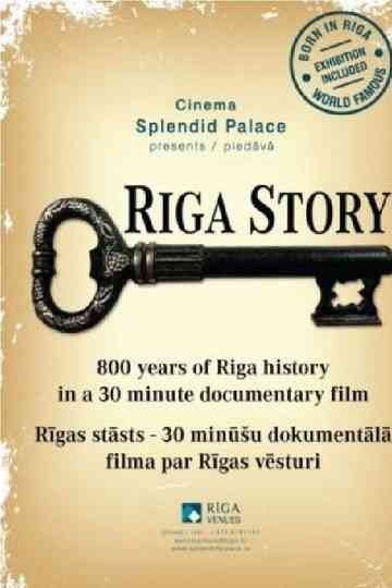 Rīgas stāsts / Riga Story Poster