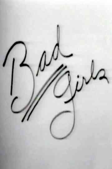 Bad Girls Poster