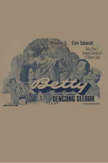 Betty Bencong Slebor Poster