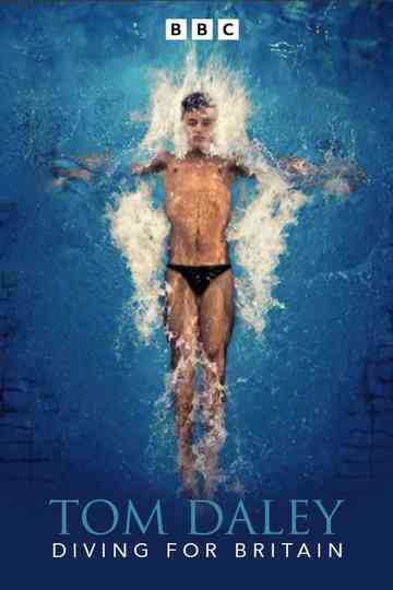 Tom Daley: Diving for Britain Poster