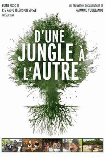 D’une jungle à l’autre poster