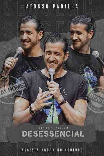 Afonso Padilha Desessencial Poster