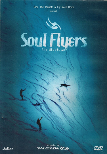 Soul Flyers  The Movie Poster