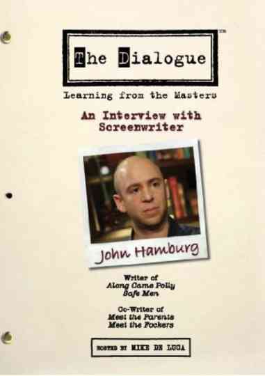 The Dialogue: An Interview with Screenwriter John Hamburg Poster