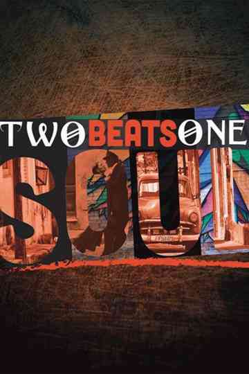 Two Beats One Soul Poster