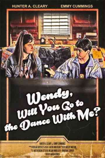Wendy Will You Go to the Dance With Me Poster
