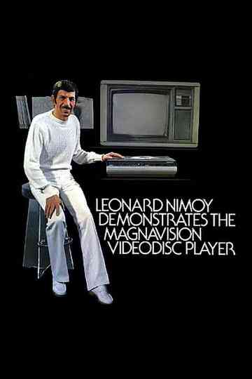 Leonard Nimoy Demonstrates the Magnavision Videodisc Player Poster