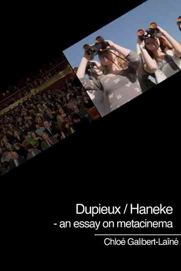 Dupieux / Haneke - an essay on metacinema Poster