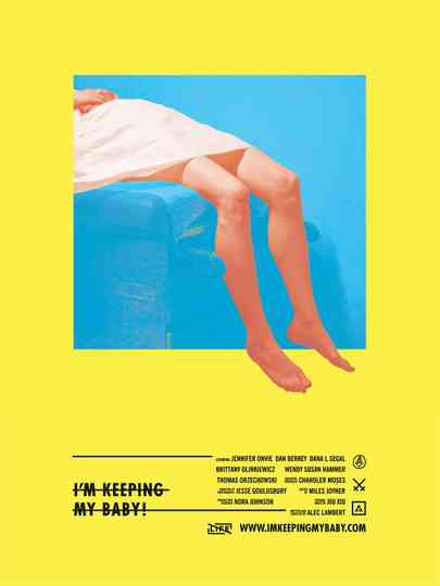 Im Keeping My Baby Poster