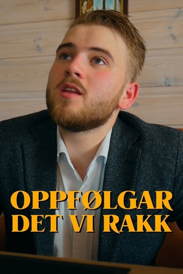 Oppfølgar Det vi rakk