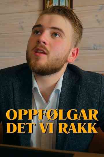 Oppfølgar Det vi rakk Poster
