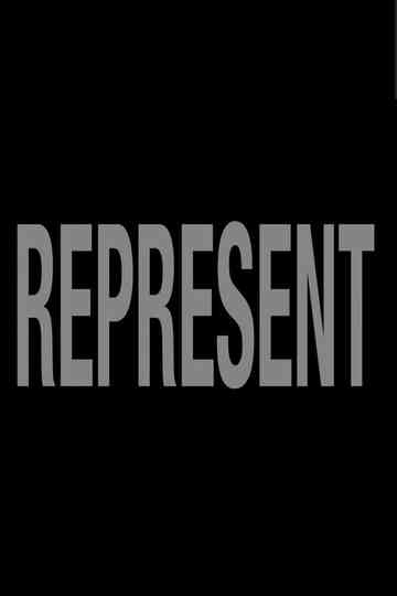 Represent Poster