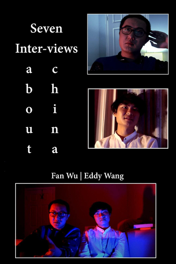 7 InterViews About China Poster