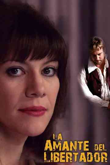 La amante del Libertador Poster