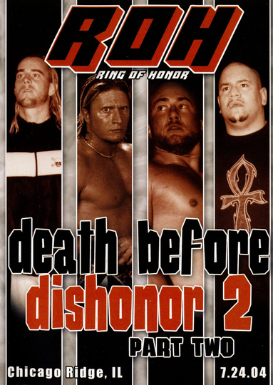 ROH Death Before Dishonor 2  Part Two