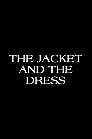 The Jacket  The Dress Poster