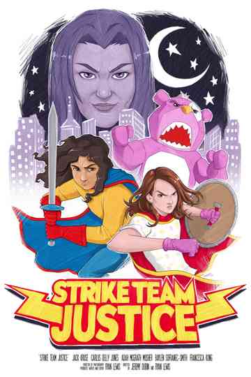 Strike Team Justice Poster
