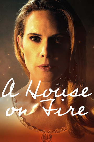 A House On Fire Poster